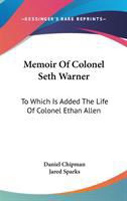 Memoir of Colonel Seth Warner