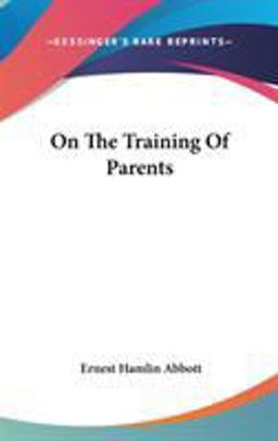 On the Training of Parents