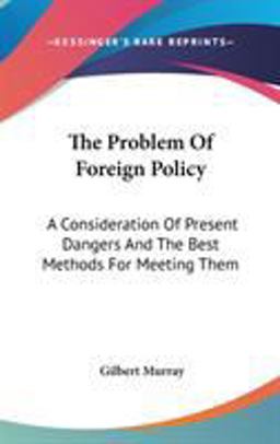The Problem of Foreign Policy