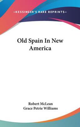Old Spain in New Americ