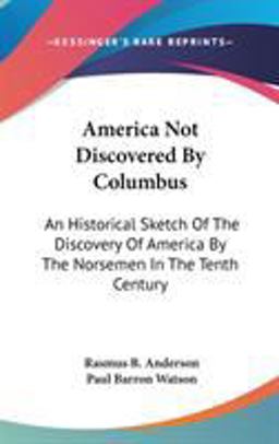 America Not Discovered by Columbus
