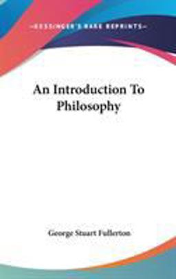 An Introduction to Philosophy An Introduction to Philosophy