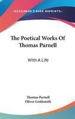 The Poetical Works of Thomas Parnell