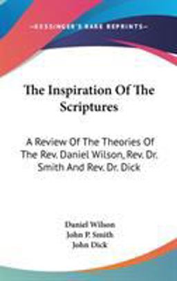 The Inspiration of the Scriptures