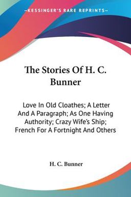The Stories of H C Bunner