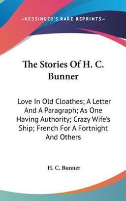 The Stories of H C Bunner