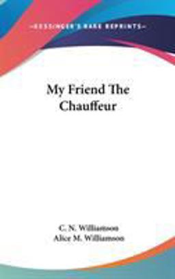 My Friend the Chauffeur My Friend the Chauffeur