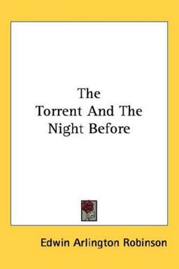 The Torrent and the Night Before
