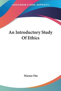 An Introductory Study of Ethics