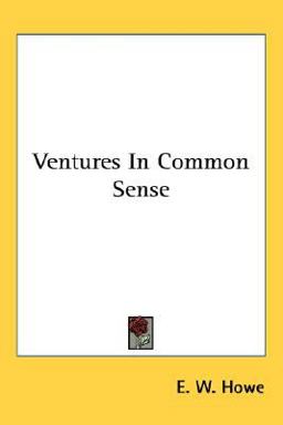 Ventures in Common Sense