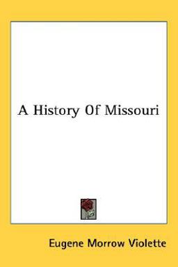 A History of Missouri