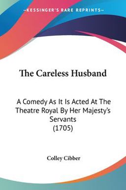 The Careless Husband
