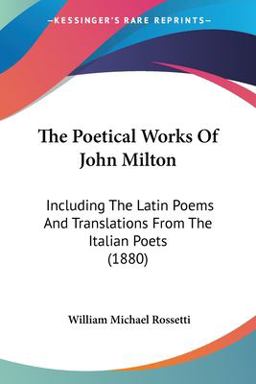 The Poetical Works of John Milton