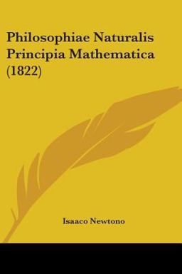 Philosophiae Naturalis Principia Mathematica