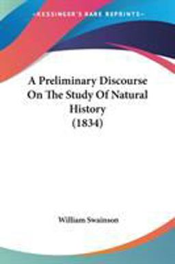 A Preliminary Discourse on the Study of Natural History