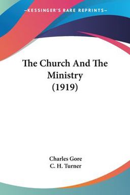 The Church and the Ministry The Church and the Ministry