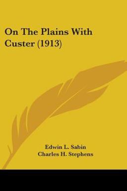 On the Plains with Custer