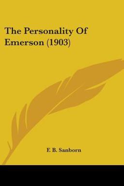 The Personality of Emerson The Personality of Emerson