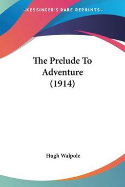 The Prelude to Adventure