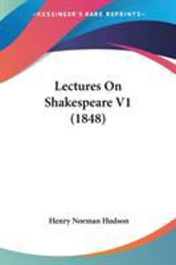 Lectures on Shakespeare V1
