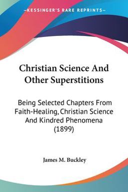 Christian Science and Other Superstitions