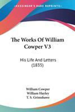 The Works of William Cowper V3