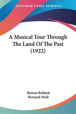 A Musical Tour Through the Land of the Past