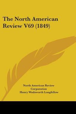 The North American Review V69