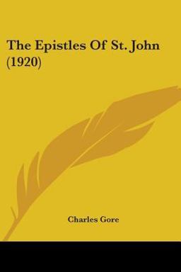 The Epistles of St John The Epistles of St John