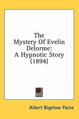 The Mystery of Evelin Delorme