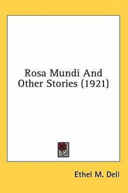 Rosa Mundi and Other Stories Rosa Mundi and Other Stories