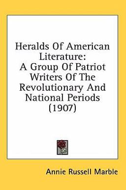 Heralds of American Literature