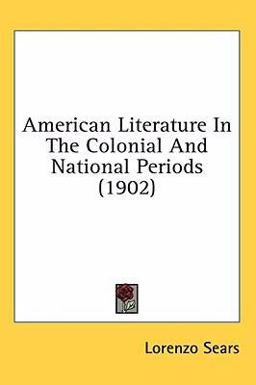 American Literature in the Colonial and National Periods American Literature in the Colonial and National Periods