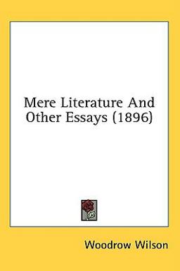 Mere Literature and Other Essays