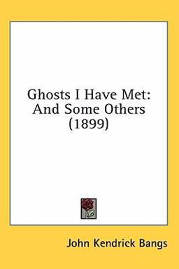 Ghosts I Have Met