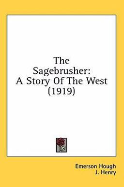 The Sagebrusher