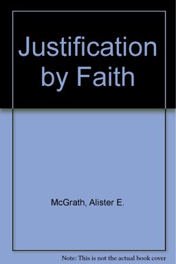 Justification by Faith Justification by Faith
