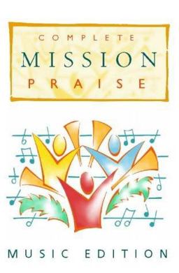 Complete Mission Praise Music Ed