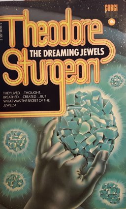 The Dreaming Jewels The Dreaming Jewels