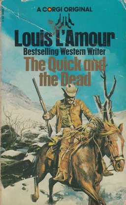 The Quick and the Dead