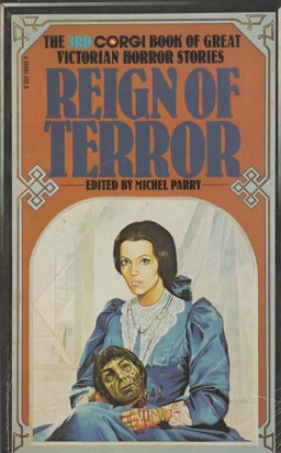 Reign of Terror, the 3rd Corgi Book of Great Victorian Horror Stories