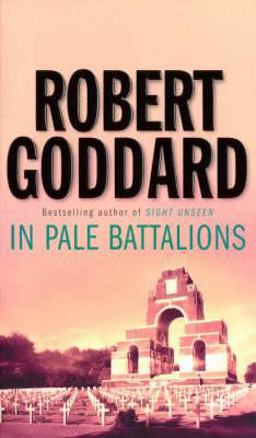 In Pale Battalions In Pale Battalions
