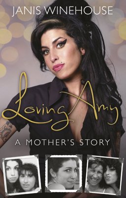 Loving Amy A Mother's Story  9780552170765 Front Cover