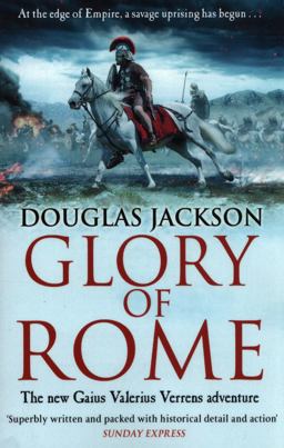 Glory of Rome (Gaius Valerius Verrens 8)  9780552172295 Front Cover
