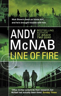 Line of Fire (Nick Stone Thriller 19)  9780552174275 Front Cover