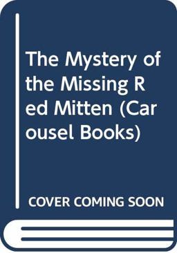 Mystery of the Missing Red Mitten