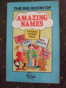 The Big Book of Amazing Names