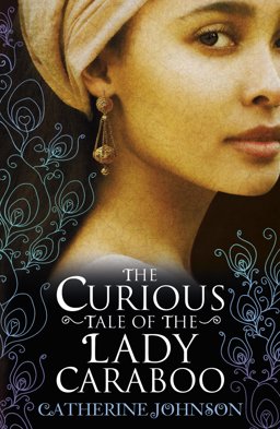 Curious Tale of the Lady Caraboo  9780552557634 Front Cover