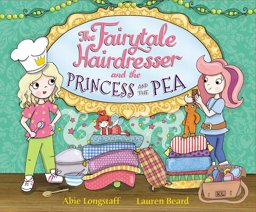 Fairytale Hairdresser and the Princess and the Pea  9780552575188 Front Cover