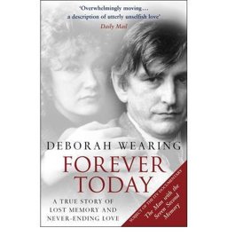 Forever Today : A Memoir of Love and Amnesia  9780552771696 Front Cover